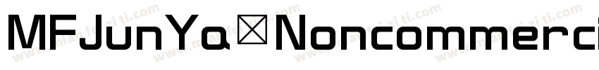 MFJunYa Noncommercial Regula字体转换
